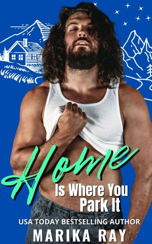 [Blueball Band of Brothers 03] • Home is Where You Park It